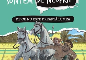 De ce nu este dreaptă lumea (Vol. 2)