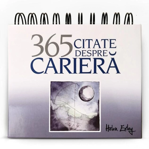 Calendarul 365 Citate despre Carieră