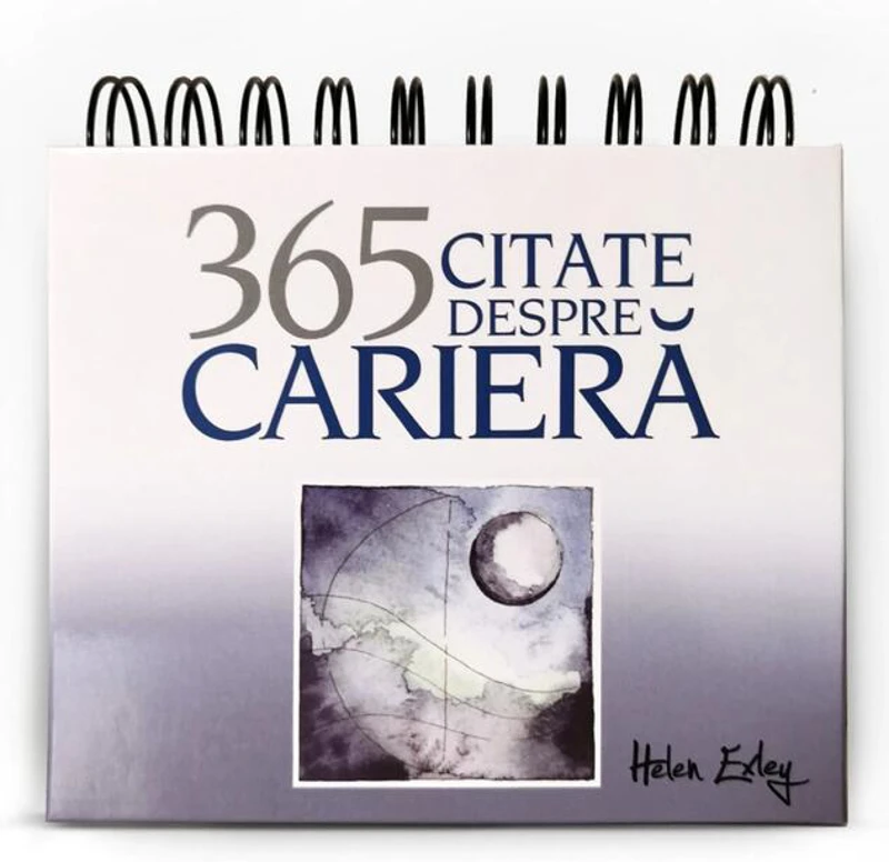 Calendarul 365 Citate despre Carieră
