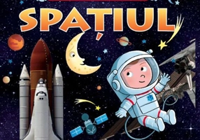 Prima mea enciclopedie. Spațiul