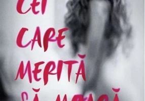 Cei care merită să moară (Carte pentru toți)