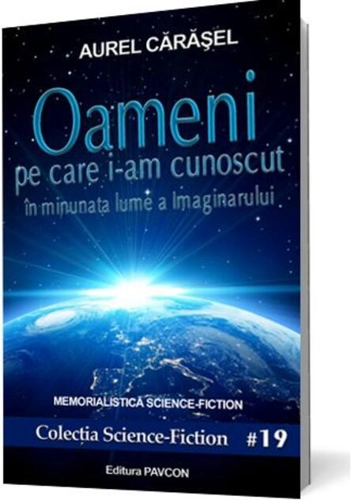 Oameni pe care i-am cunoscut (I)