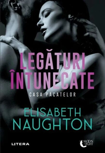 Legături întunecate. Casa Păcatelor (Vol. 3)