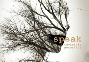 Speak: cuvintele nerostite