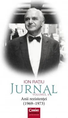 Ion Rațiu. Jurnal (Vol. 4)