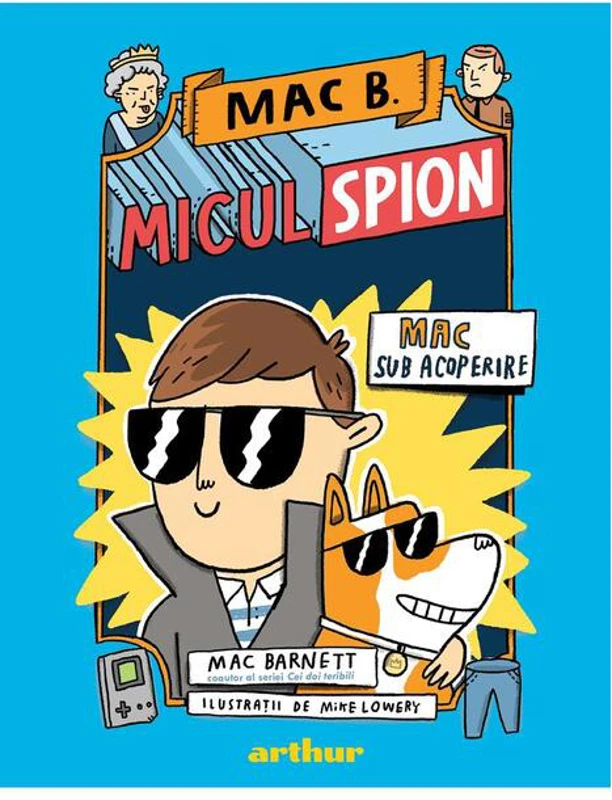Mac sub acoperire. Mac B: Micul spion (Vol. 1) - HC