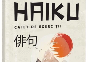 Haiku. Caiet de exerciții