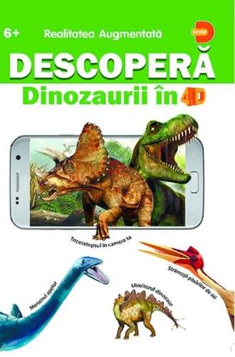 Descoperă dinozaurii în 4D