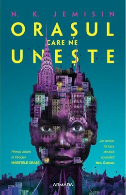 Orașul care ne unește (Vol. 1)