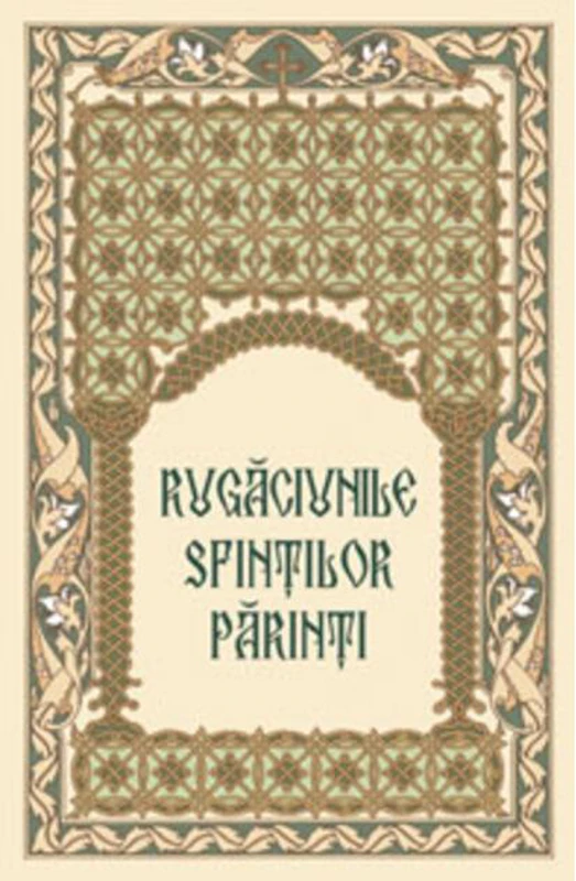 Rugăciunile Sfinţilor Părinţi (Apanthisma)