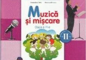 Muzică și mișcare. Manual pentru clasa a III-a