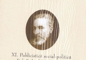 Ioan Slavici. Opere (Vol. XI) Publicistică social-politică. De la Războiul de Independență la Primul Război Mondial