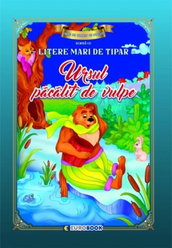 Ursul păcălit de vulpe