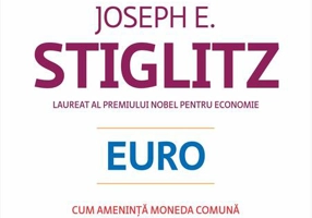 Euro. Cum amenință moneda comună viitorul Europei