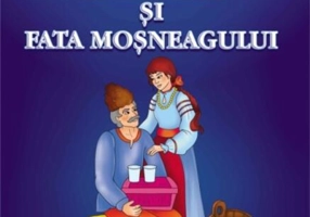 Fata babei și fata moșneagului