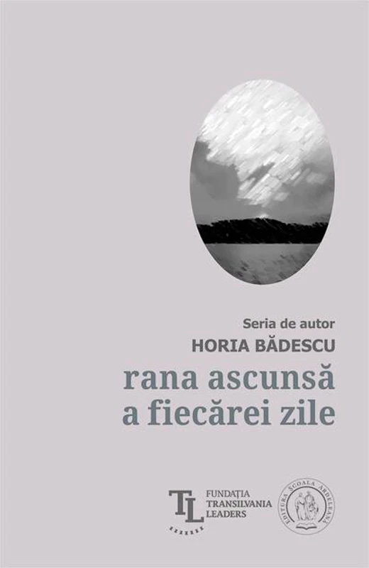 Rana ascunsă a fiecărei zile