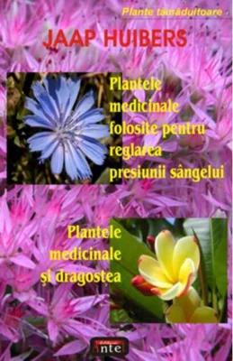 Plantele medicinale folosite pentru reglarea presiunii sângelui