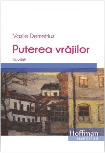 Puterea vrăjilor. Nuvele