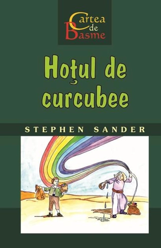 Hoțul de curcubee. Cartea de Basme