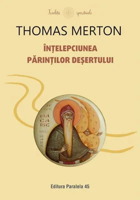 Înțelepciunea Părinților deșertului