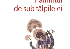 Pământul de sub tălpile ei