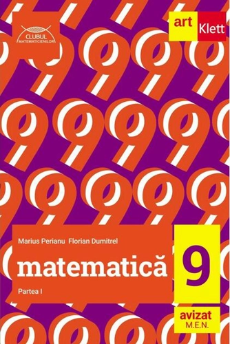 Matematică. Clasa a IX-a. Semestrul I. Clubul matematicienilor