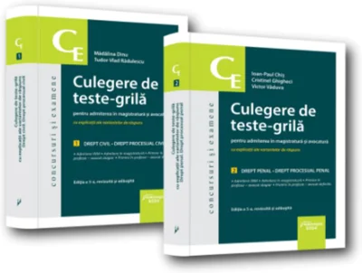 Culegere de teste-grilă pentru admiterea în magistratură și avocatură