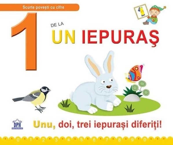 1 de la un iepuraș (ed. cartonată)
