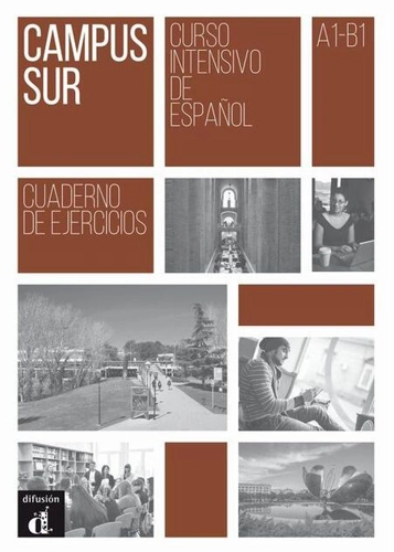 Campus Sur : Cuaderno de ejercicios + mp3 descargable (A1-B1)
