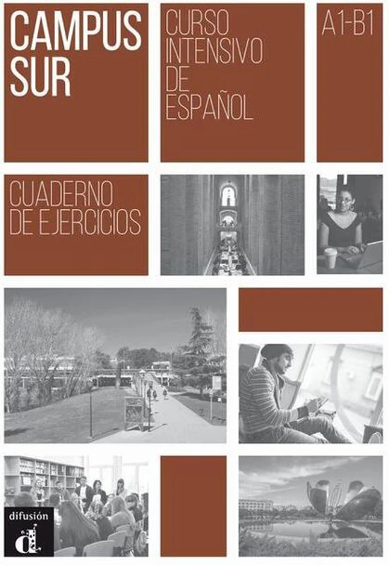 Campus Sur : Cuaderno de ejercicios + mp3 descargable (A1-B1)