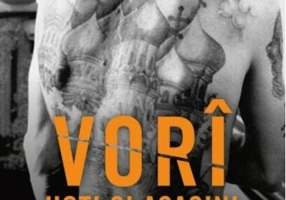 Vorî: Hoți și asasini. Supermafia rusă