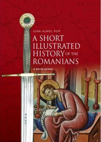 A Short Illustrated History of Romanians