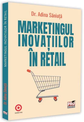 Marketingul inovațiilor în retail