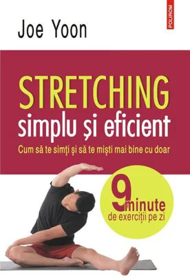 Stretching simplu și eficient