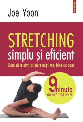 Stretching simplu și eficient