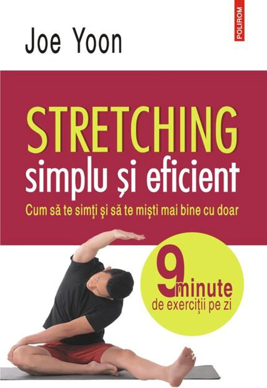 Stretching simplu și eficient
