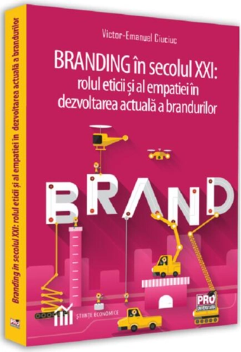 Branding în secolul XXI