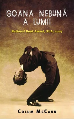 Goana nebună a lumii