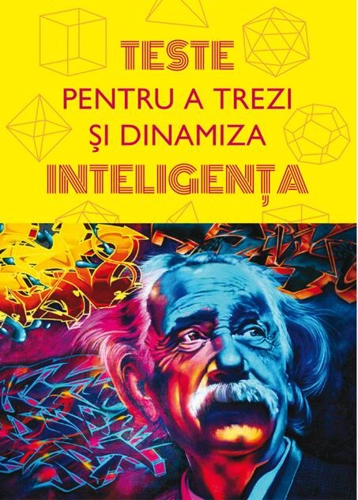 Teste pentru a trezi și dinamiza inteligența