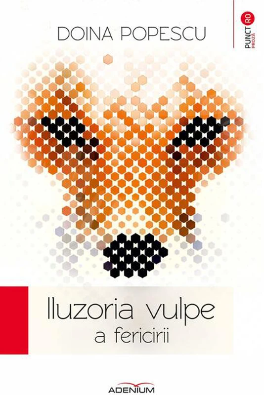 Iluzoria vulpe a fericirii