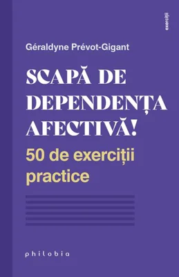 Scapă de dependența afectivă!