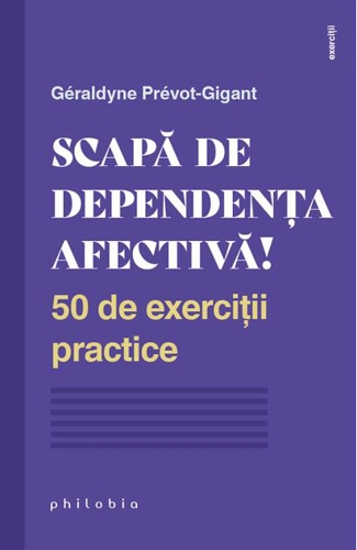 Scapă de dependența afectivă!