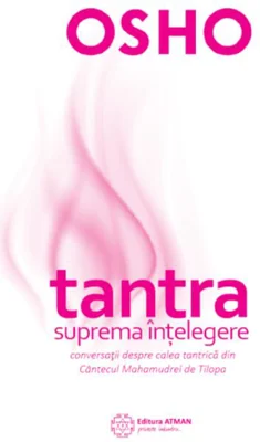 Tantra - suprema înțelegere