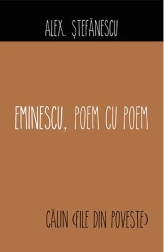 Eminescu, Poem cu Poem | Călin (File din poveste)