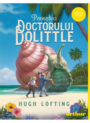 Povestea doctorului Dolittle - HC