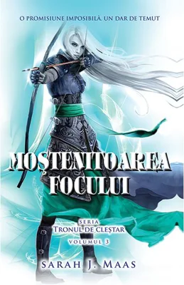 Moștenitoarea focului. Tronul de cleștar (Vol. 3) - PB