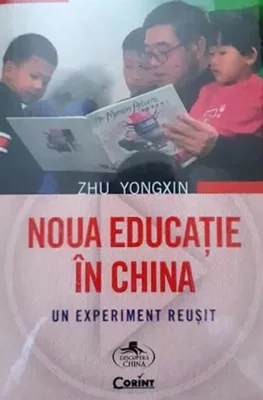 Noua educație în China. Un experiment reușit