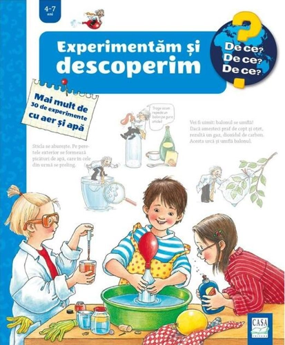 Experimentăm și descoperim. Mai mult de 30 de experimente cu aer și apă