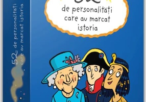 52 de personalități care au marcat istoria