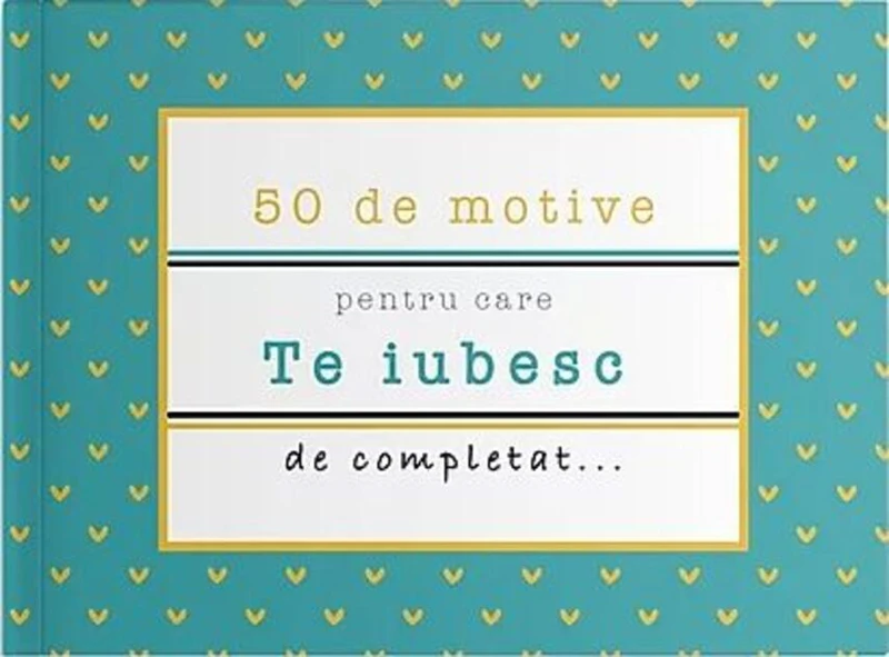 50 de motive pentru care - Te iubesc (albastru)